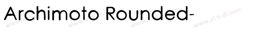 Archimoto Rounded字体转换